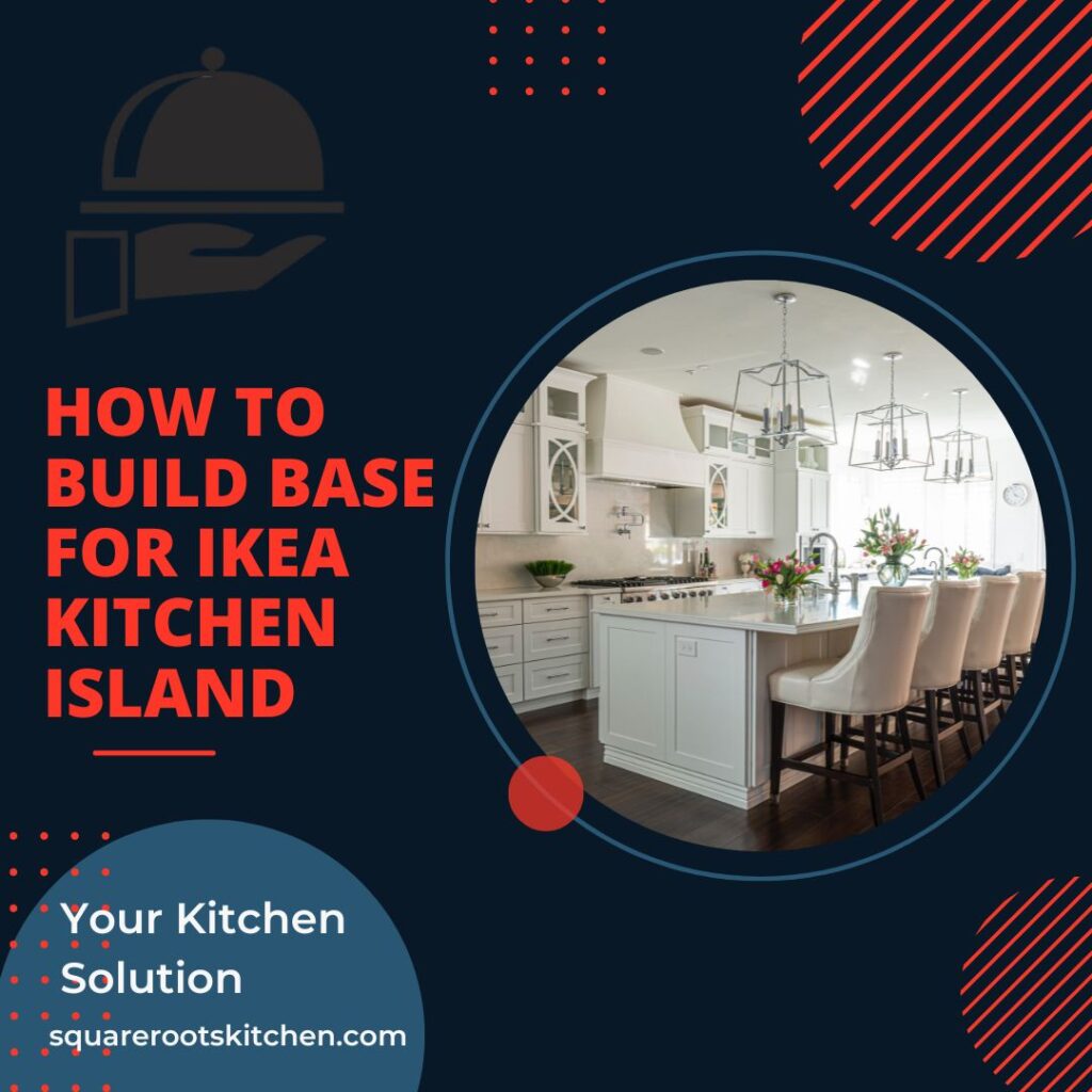 How to Build Base for Ikea Kitchen Island